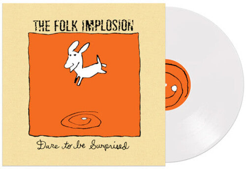 Folk Implosion: Dare to Be Surprised - White - VINYL LP