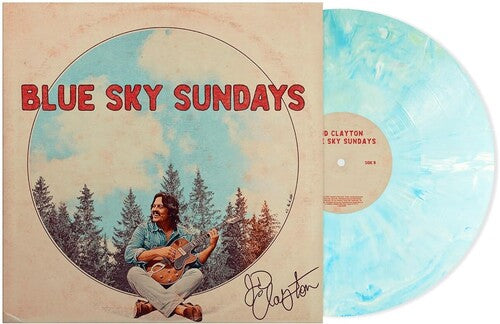 Jd Clayton: Blue Sky Sundays - VINYL LP