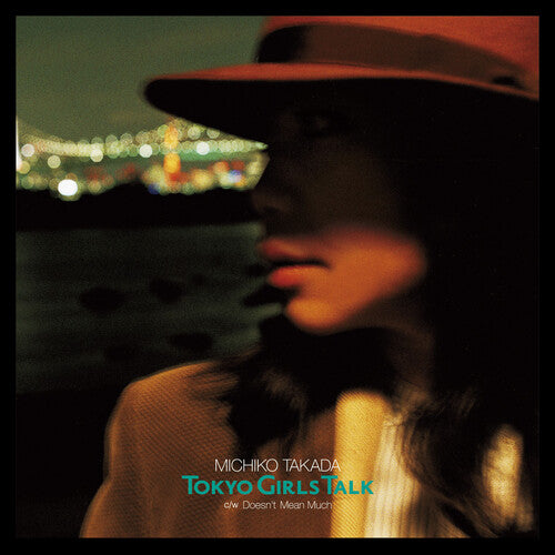 Michiko Takada: Tokyo Girls Talk - 7-INCH SINGLE