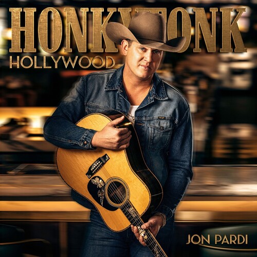 Pardi, Jon: Honkytonk Hollywood