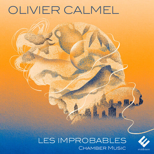 Bloch, Thomas / Chiron, Marion / Clement, Annelise: Olivier Calmel: Les Improbables