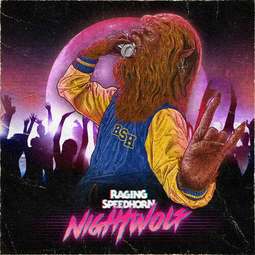 Raging Speedhorn: Night Wolf - COMPACT DISCS