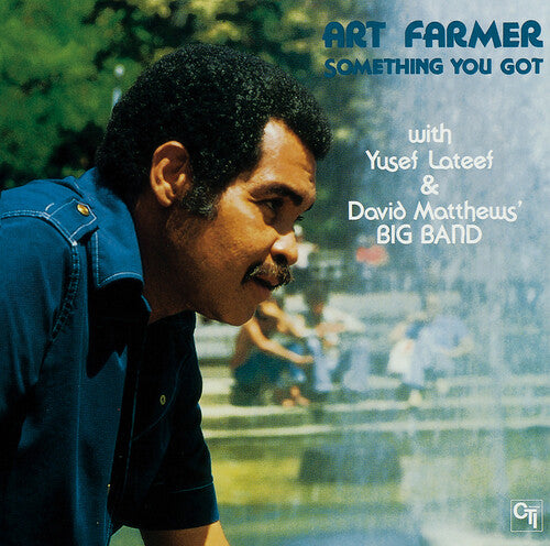 Farmer, Art: Something You Got