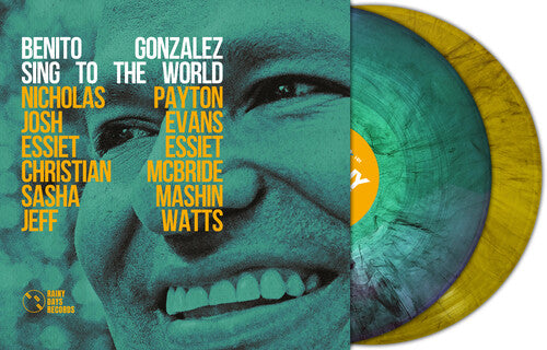 Benito Gonzalez: Sing To The World - Ltd Marble Vinyl - VINYL LP