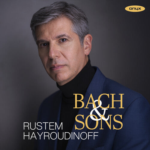 Rustem Hayroudinoff: Bach & Sons - COMPACT DISCS
