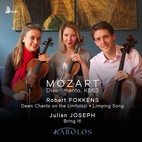 Karolos: Mozart, Fokkens & Joseph: Chamber Works - COMPACT DISCS