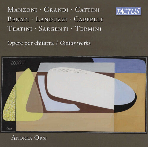 Benati / Cappelli / Cattini: Opere per chitarra
