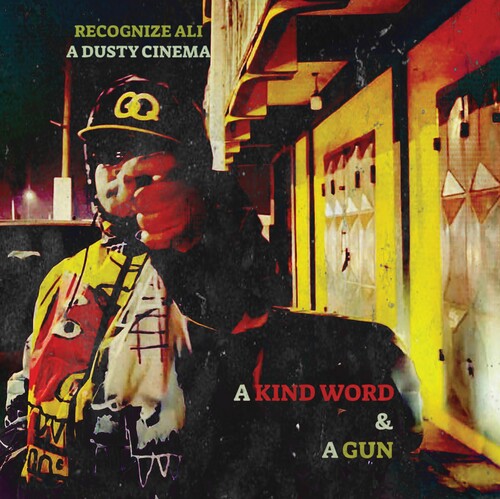 Recognize Ali: Kind Word And A Gun - VINYL LP