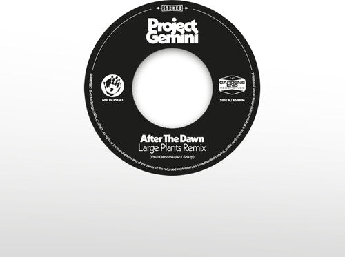 Project Gemini and The Space Donkeys: After The Dawn - Large Plants Remix / Darkness Rising - 7-INCH SINGLE