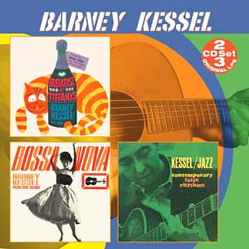 Kessel, Barney: Breakfast at Tiffany's/Bossa Nova/Contemporary Jaz