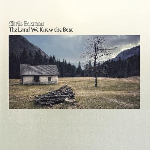 Chris Eckman: The Land We Knew The Best - COMPACT DISCS