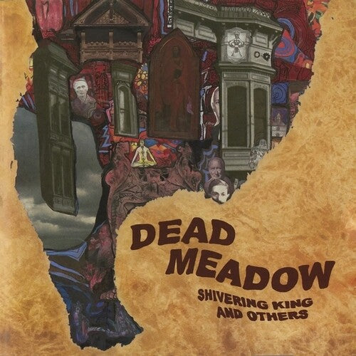 Dead Meadow: Shivering King And Others - VINYL LP