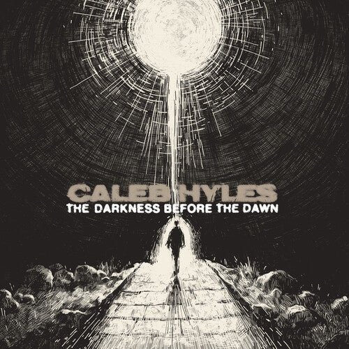 Caleb Hyles: Darkness Before The Dawn - COMPACT DISCS
