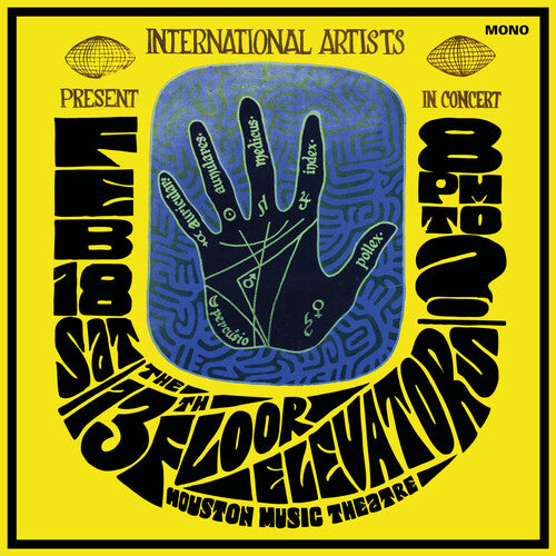 The 13th Floor Elevators: Houston Music Theatre, Live 1967 - VINYL LP