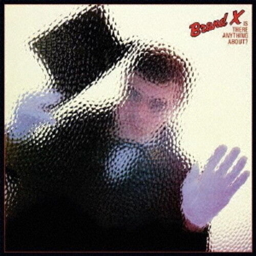Brand X: Is There Anything About? - Remastered SHM in Paper Sleeve - COMPACT DISCS