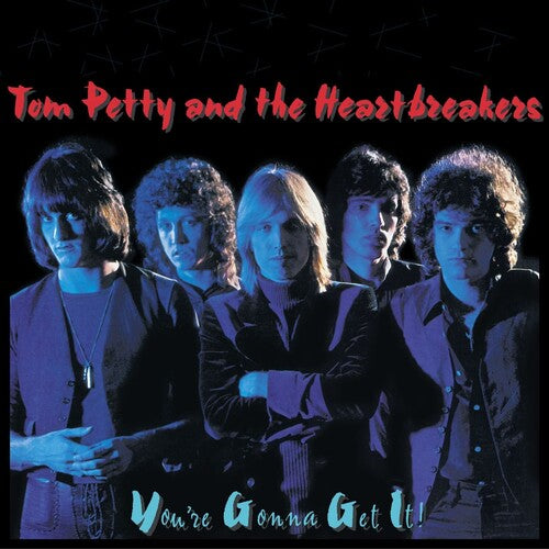 Petty, Tom & the Heartbreakers: You're Gonna Get It
