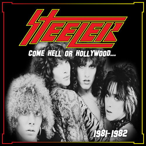 Steeler: Come Hell or Hollywood 1981-1982