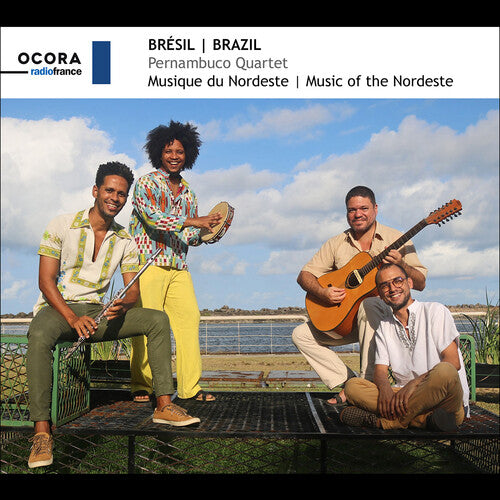 Pernambuco Quartet: Brazil: Music of the Nordeste