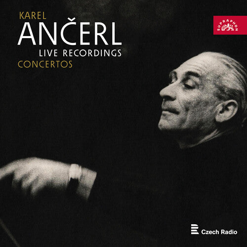 Beethoven / Chopin / Czech Philharmonic: Karel Ancerl - Live Recordings & Concertos