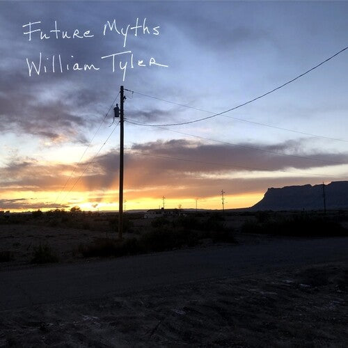 William Tyler: Future Myths - VINYL LP