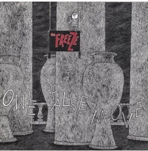 The Freeze: One False Move - VINYL LP