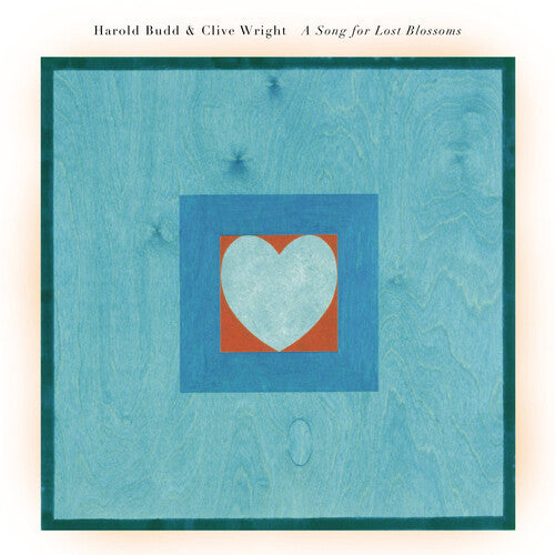 Budd, Harold / Wright, Clive: Song For Lost Blossoms