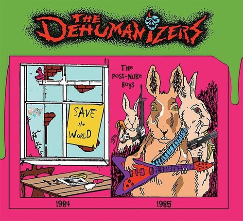 The Dehumanizers: Save The World / Post Nuke Boys - COMPACT DISCS