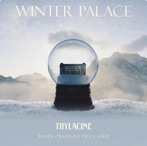 Thylacine: Winter Palace (Original Soundtrack)