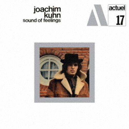 Kuhn, Joachim: Sounds Of Feelings - COMPACT DISCS