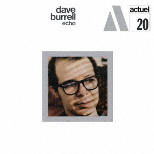 Burrell, Dave: Echo - COMPACT DISCS