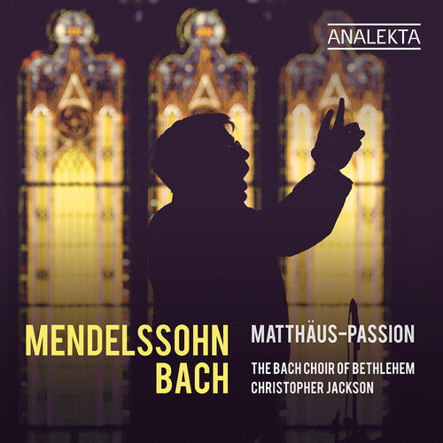 The Bach Choir of Bethlehem: Matthaus-Passion - COMPACT DISCS