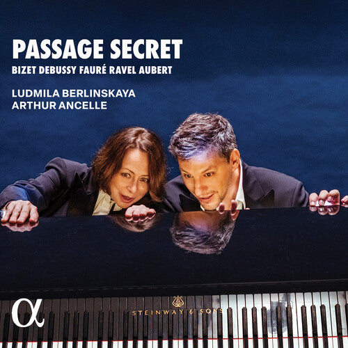 Bizet / Debussy / Ravel / Berlinskaya: Passage Secret