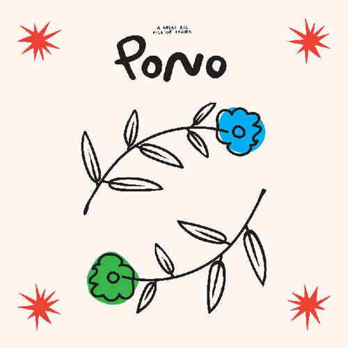 A Great Big Pile of Leaves: Pono - VINYL LP