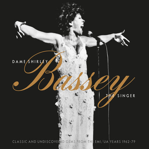 Bassey, Shirley: Dame Shirley Bassey: The Singer - Classic & Undiscovered Gems From The EMI/UA Years 1962-1979