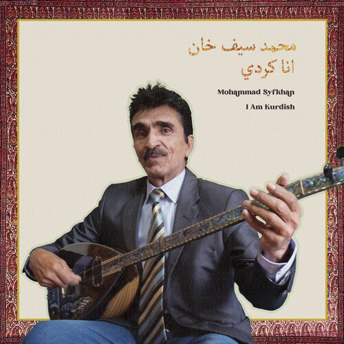 Mohammad Syfkhan: I Am Kurdish - VINYL LP