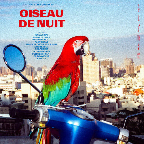 Antoine Corriveau: Oiseau De Nuit - VINYL LP