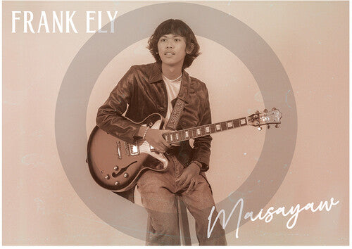 Frank Ely: Maisayaw - 7-INCH SINGLE