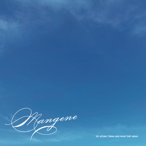 Mangene: 101 Atomic Terms And What They Mean - VINYL LP