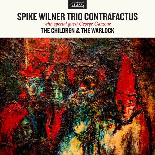 Wilner, Spike: The Children & The Warlock