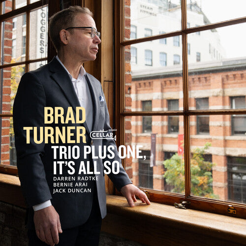 Turner, Brad: It's All So