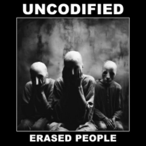 Uncodified: Erased People - COMPACT DISCS