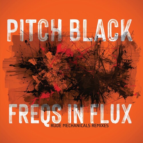 Pitch Black: Freqs In Flux