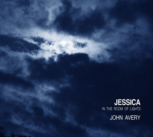 Avery, John: Jessica In The Room Of Lights