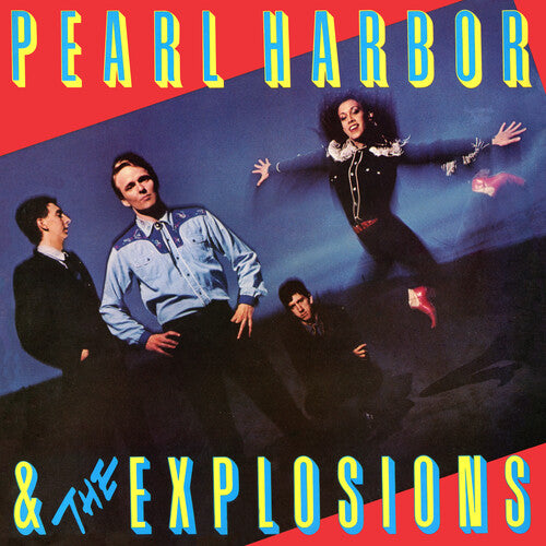 Pearl Harbor & the Explosions: Pearl Harbor & The Explosions