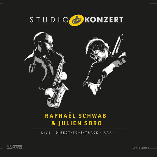 Schwab, Raphael / Soro, Julien: Studio Konzert - VINYL LP