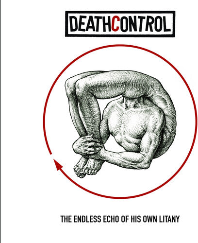 Deathcontrol: The Endless Echo Of His Own Litany