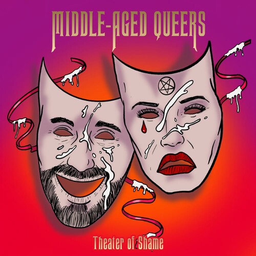 Middle-Aged Queers: Theatre Of Shame - VINYL LP