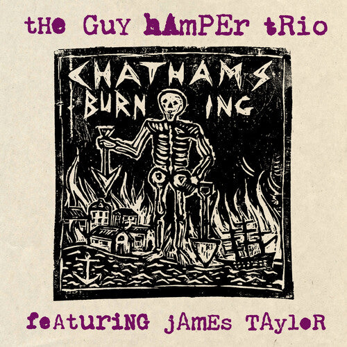 Guy Hamper: Chatham's Burning - 7-INCH SINGLE