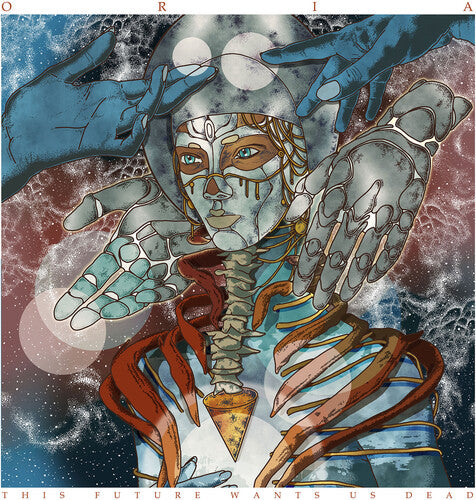 Oria: This Future Wants Us Dead