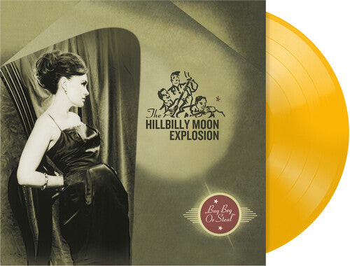 The Hillbilly Moon Explosion: Buy Beg Or Steal - VINYL LP